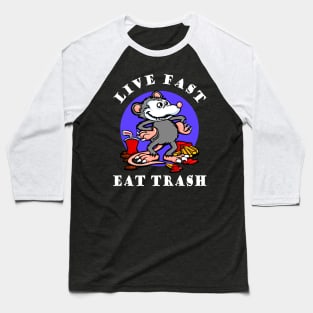 Live fast, eat trash Classic Funny Opossum Baseball T-Shirt